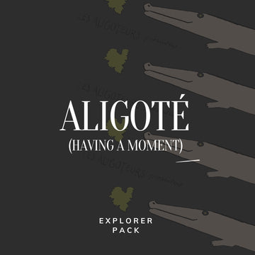 Aligoté Explorer Pack